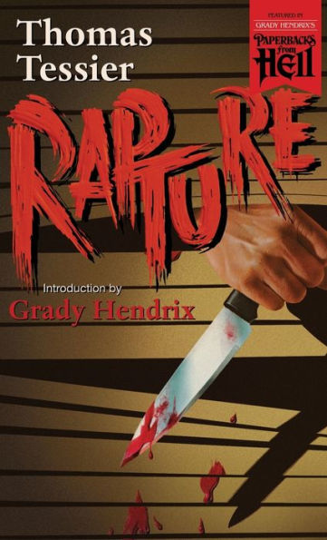 Rapture (Paperbacks From Hell) - 9781960241009