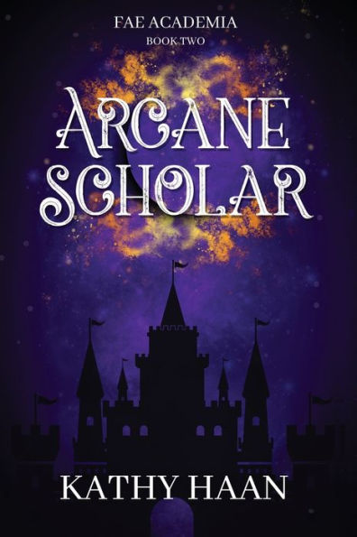 Arcane Scholar (Fae Academia) - 9781960256058
