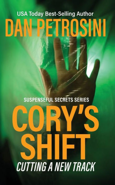 Cory's Shift: Cutting A New Track (Suspenseful Secrets) - 9781960286185