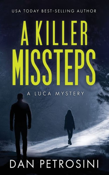 A Killer Missteps (A Luca Mystery) - 9781960286208