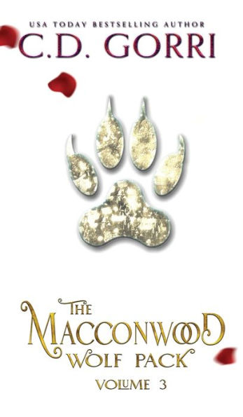 The Macconwood Wolf Pack Volume 3 (The Macconwood Pack Novel Anthologies) - 9781960294050