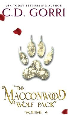 The Macconwood Wolf Pack Volume 4 (The Macconwood Pack Novel Anthologies)