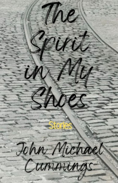The Spirit In My Shoes - 9781960329103