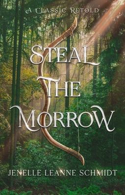 Steal The Morrow: A Retelling Of Oliver Twist - 9781960357991