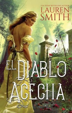 El Diablo Acecha (Spanish Edition) - 9781960374400
