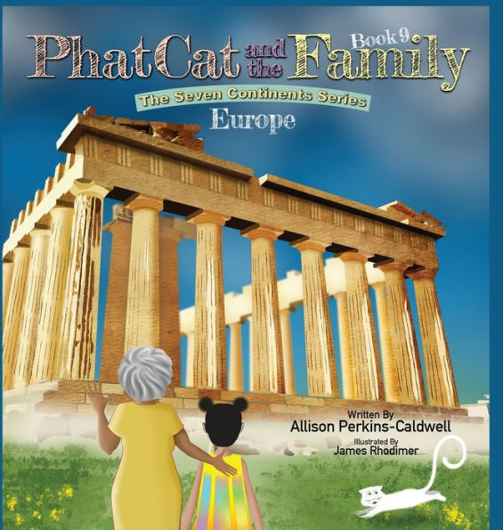 Phat Cat And The Family - The Seven Continents Series - Europe