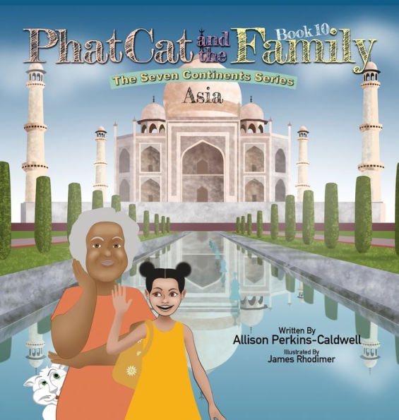 Phat Cat And The Family - The Seven Continents Series - Asia