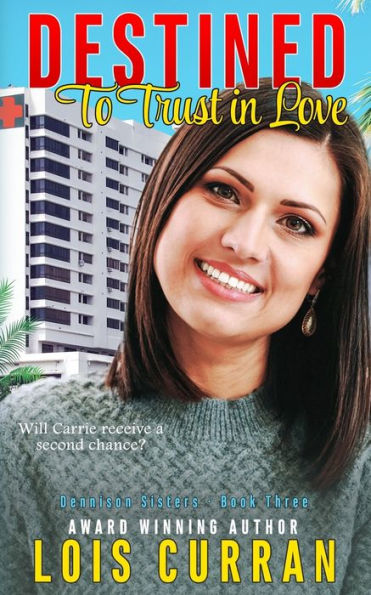 Destined To Trust In Love - 9781960499240