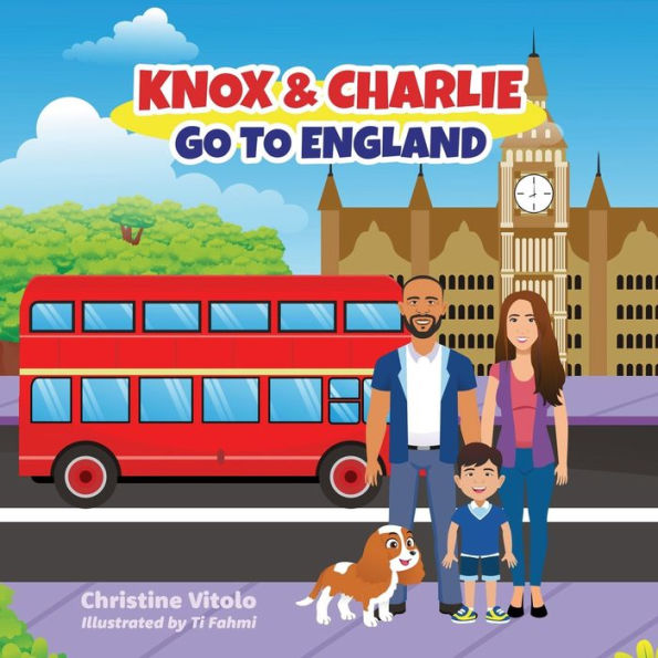 Knox & Charlie Go To England - 9781960505019