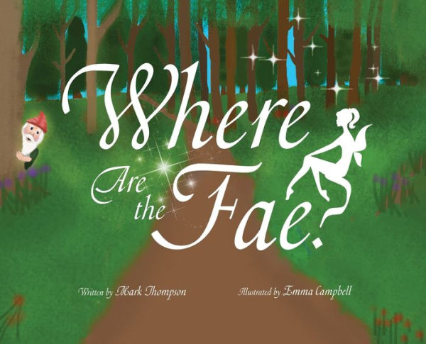 Where Are The Fae? - 9781960505606