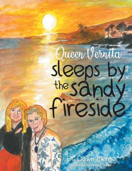 Queen Vernita Sleeps By The Sandy Fireside - 9781960546050