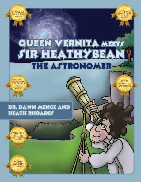 Queen Vernita Meets Sir Heathy Bean The Astronomer - 9781960546180