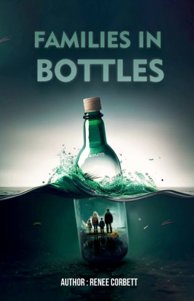 Families In Bottles - 9781960582072