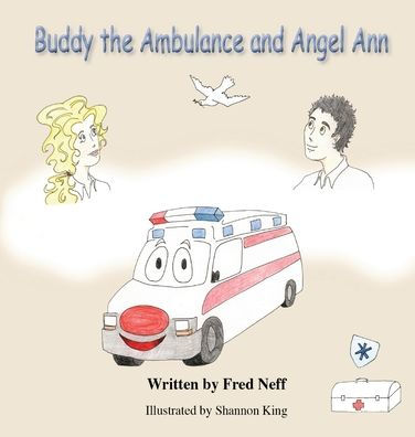 Buddy The Ambulance And Angel Ann - 9781960596024