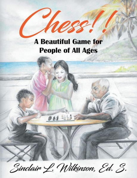 Chess!! A Beautiful Game For People Of All Ages