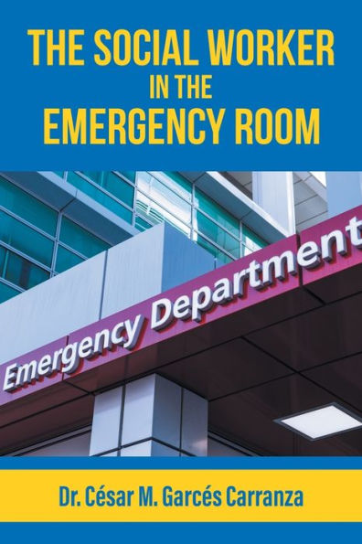 The Social Worker In The Emergency Room