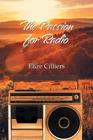 The Passion For Radio - 9781960605306