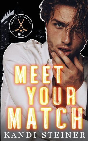 Meet Your Match - 9781960649157