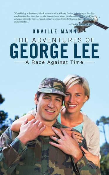 The Adventures Of George Lee: A Race Against Time - 9781960675040
