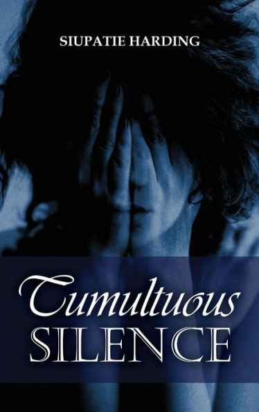 Tumultuous Silence - 9781960675545
