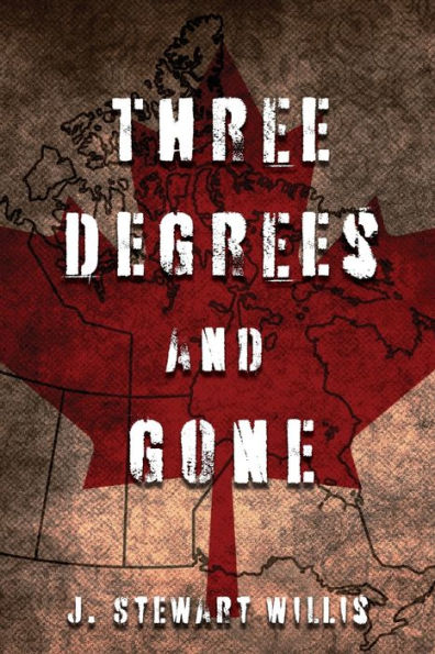 Three Degrees And Gone - 9781960675675