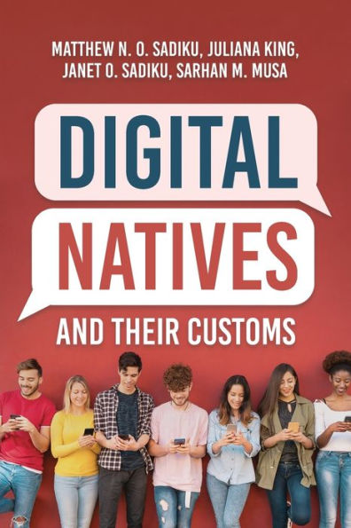 Digital Natives And Their Customs