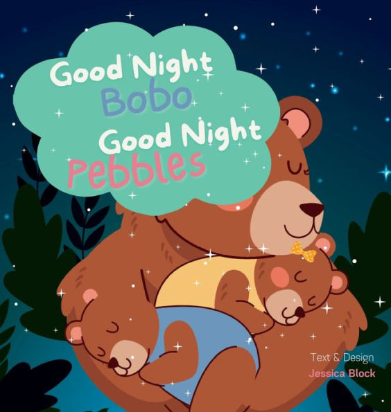 Good Night Bobo, Good Night Pebbles (Adventures In The Pacific Northwest) - 9781960743015