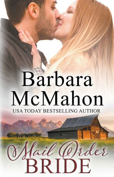 Mail Order Bride (Sweet Romance Stand-Alone Collection) - 9781960795106