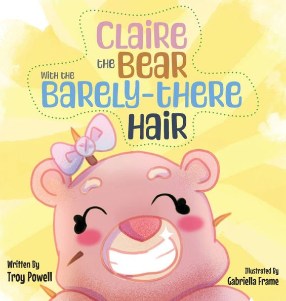 Claire The Bear With The Barely-There Hair - 9781960810250