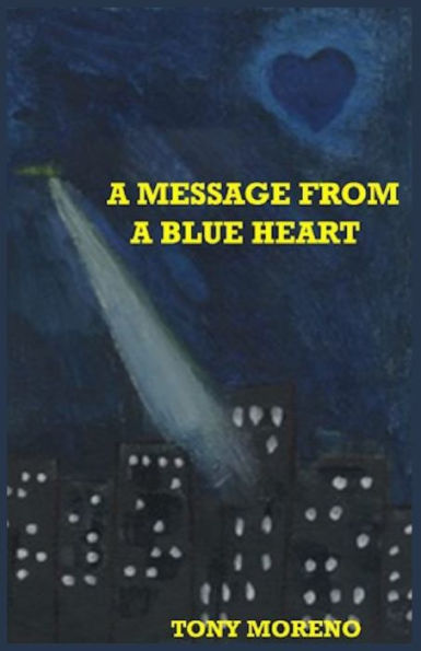 A Message From A Blue Heart - 9781960815705