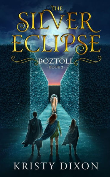 Boztoll: (The Silver Eclipse: Book 2) - 9781960841032