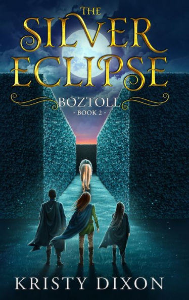 Boztoll: (The Silver Eclipse: Book 2) - 9781960841056