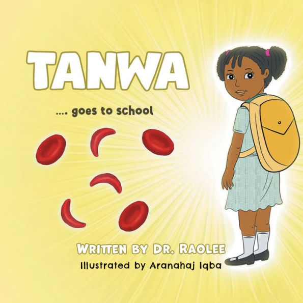 Tanwa: ...Goes To School - 9781960939401