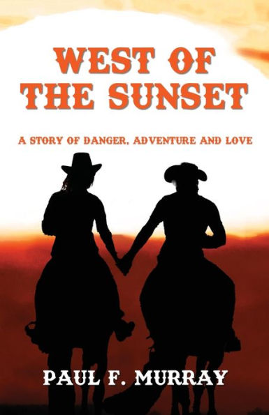West Of The Sunset - 9781960939548