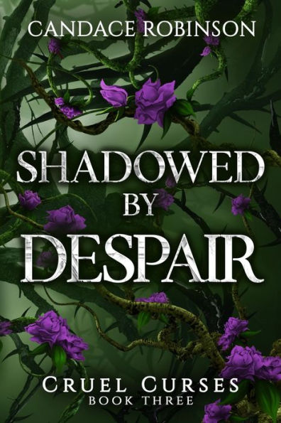 Shadowed By Despair (Cruel Curses) - 9781960949141