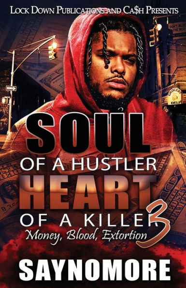 Soul Of A Hustler, Heart Of A Killer 3 - 9781960993120