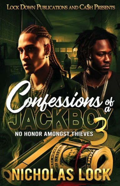 Confessions Of A Jackboy 3 - 9781960993212