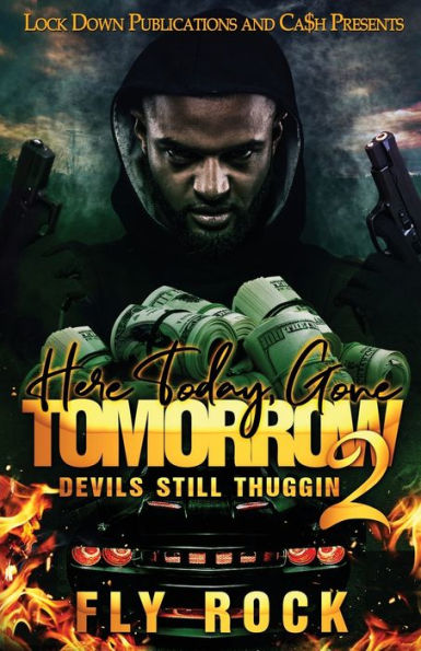 Here Today, Gone Tomorrow 2 - 9781960993243