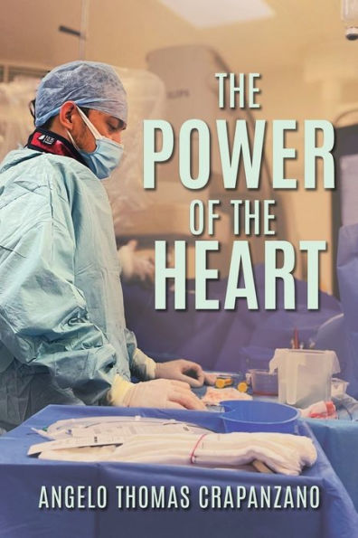 The Power Of The Heart - 9781961017481