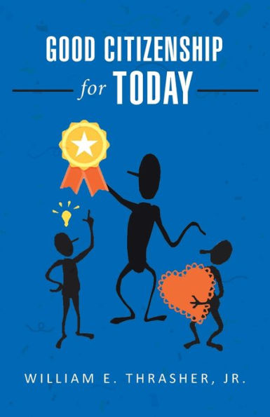 Good Citizenship For Today - 9781961017603