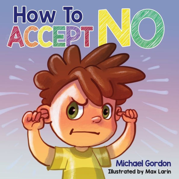 How To Accept No - 9781961069015