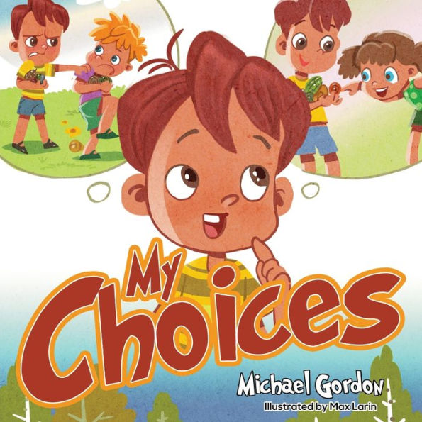My Choices - 9781961069152