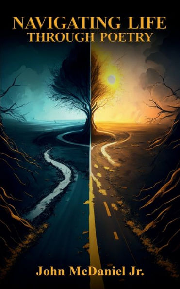 Navigating Life Through Poetry - 9781961075894
