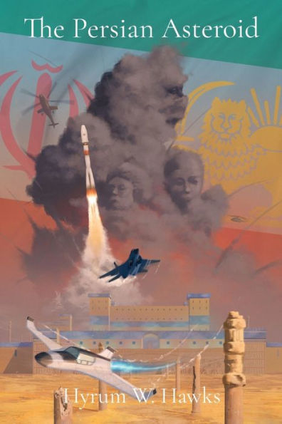 The Persian Asteroid - 9781961105003