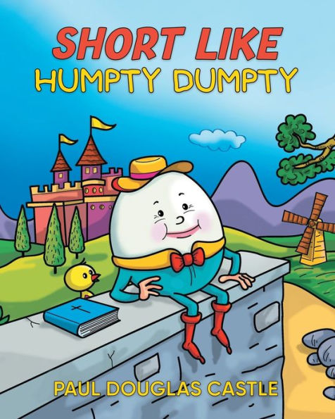 Short Like Humpty Dumpty - 9781961117181