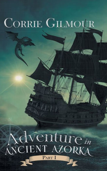 Adventure In Ancient Azorka - 9781961117501