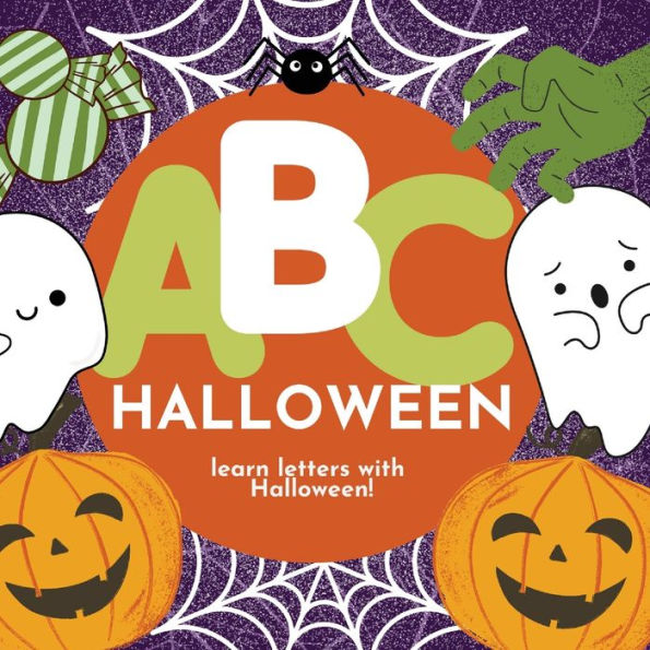 Abc Halloween - Learn The Alphabet With Halloween - 9781961170124
