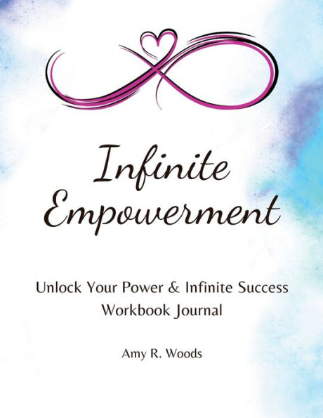 Infinite Empowerment - 9781961185036
