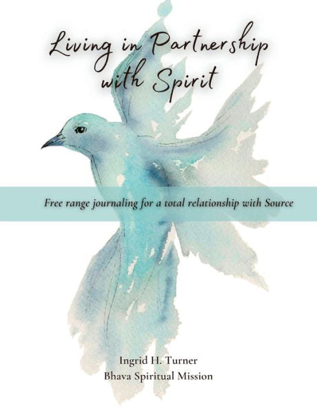 Living In Partnership With Spirit - 9781961185050