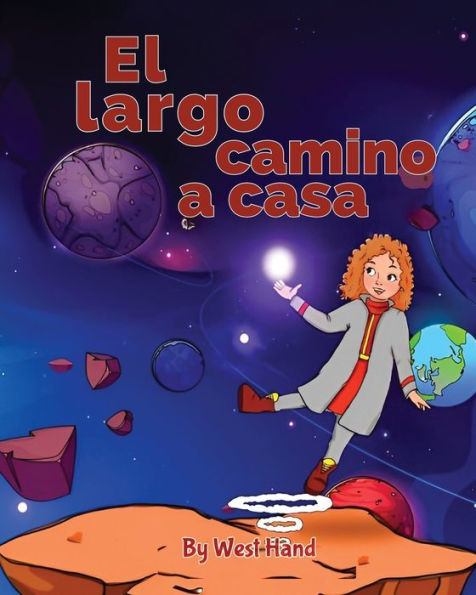 El Largo Camino A Casa (Spanish Edition) - 9781961204065